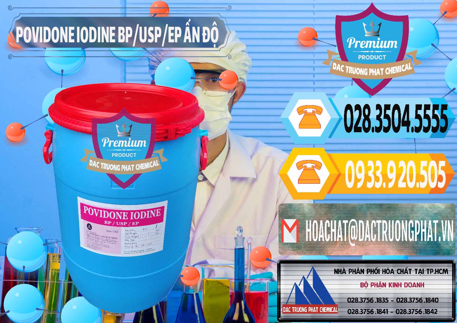 Nơi chuyên nhập khẩu ( bán ) Povidone Iodine BP USP EP Ấn Độ India - 0318 - Nhập khẩu & cung cấp hóa chất tại TP.HCM - hoachattayrua.net