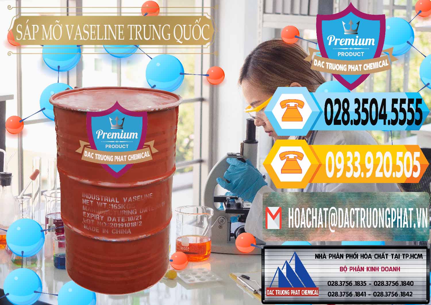 Chuyên kinh doanh & bán Sáp Mỡ Vaseline Trung Quốc China - 0122 - Nơi nhập khẩu ( phân phối ) hóa chất tại TP.HCM - hoachattayrua.net