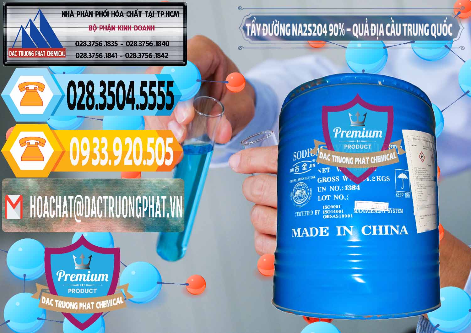 Nơi chuyên phân phối và bán Tẩy Đường - NA2S2O4 Logo Quả Địa Cầu Trung Quốc China - 0159 - Nơi chuyên cung cấp _ nhập khẩu hóa chất tại TP.HCM - hoachattayrua.net