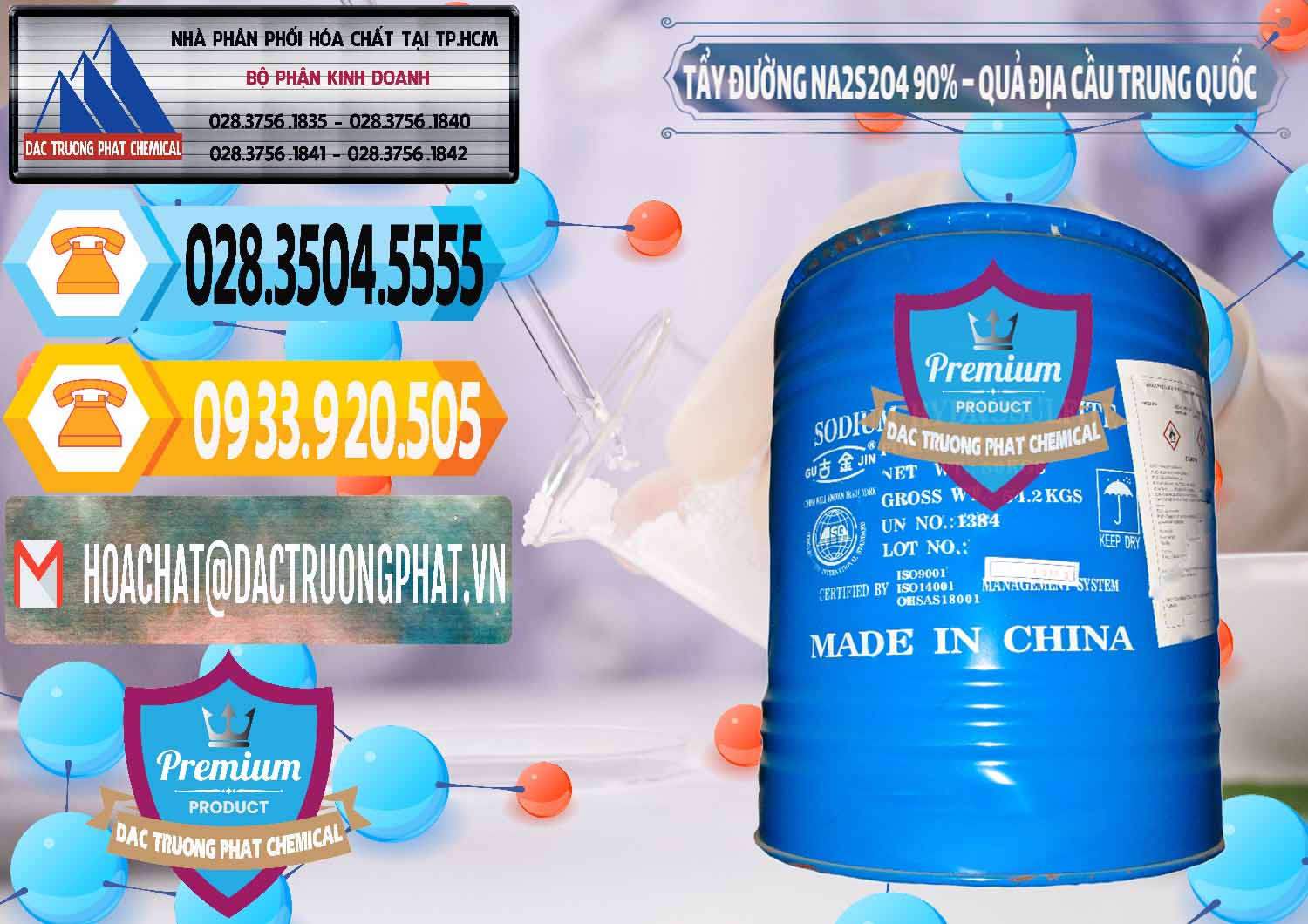 Nhà phân phối và bán Tẩy Đường - NA2S2O4 Logo Quả Địa Cầu Trung Quốc China - 0159 - Cty phân phối - nhập khẩu hóa chất tại TP.HCM - hoachattayrua.net