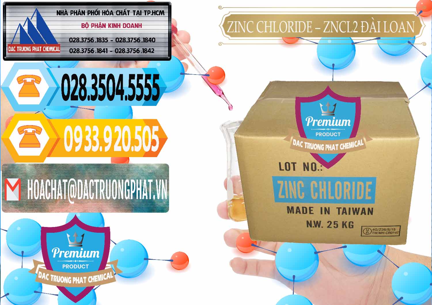 Công ty kinh doanh - bán Zinc Chloride - ZNCL2 96% Đài Loan Taiwan - 0178 - Cty chuyên phân phối và bán hóa chất tại TP.HCM - hoachattayrua.net