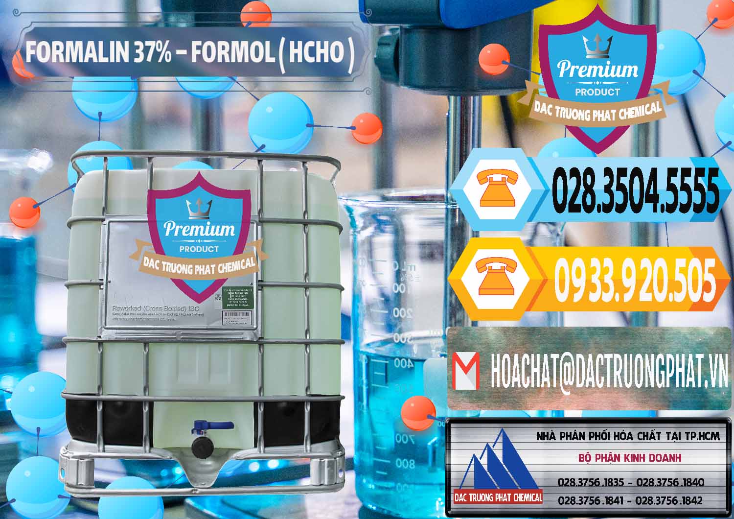 Cung ứng & bán Formalin - Formol ( HCHO ) 37% Việt Nam - 0187 - Cty kinh doanh & cung cấp hóa chất tại TP.HCM - hoachattayrua.net
