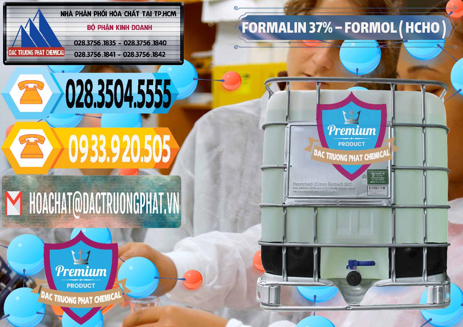 Công ty chuyên bán & cung ứng Formalin - Formol ( HCHO ) 37% Việt Nam - 0187 - Chuyên bán & phân phối hóa chất tại TP.HCM - hoachattayrua.net