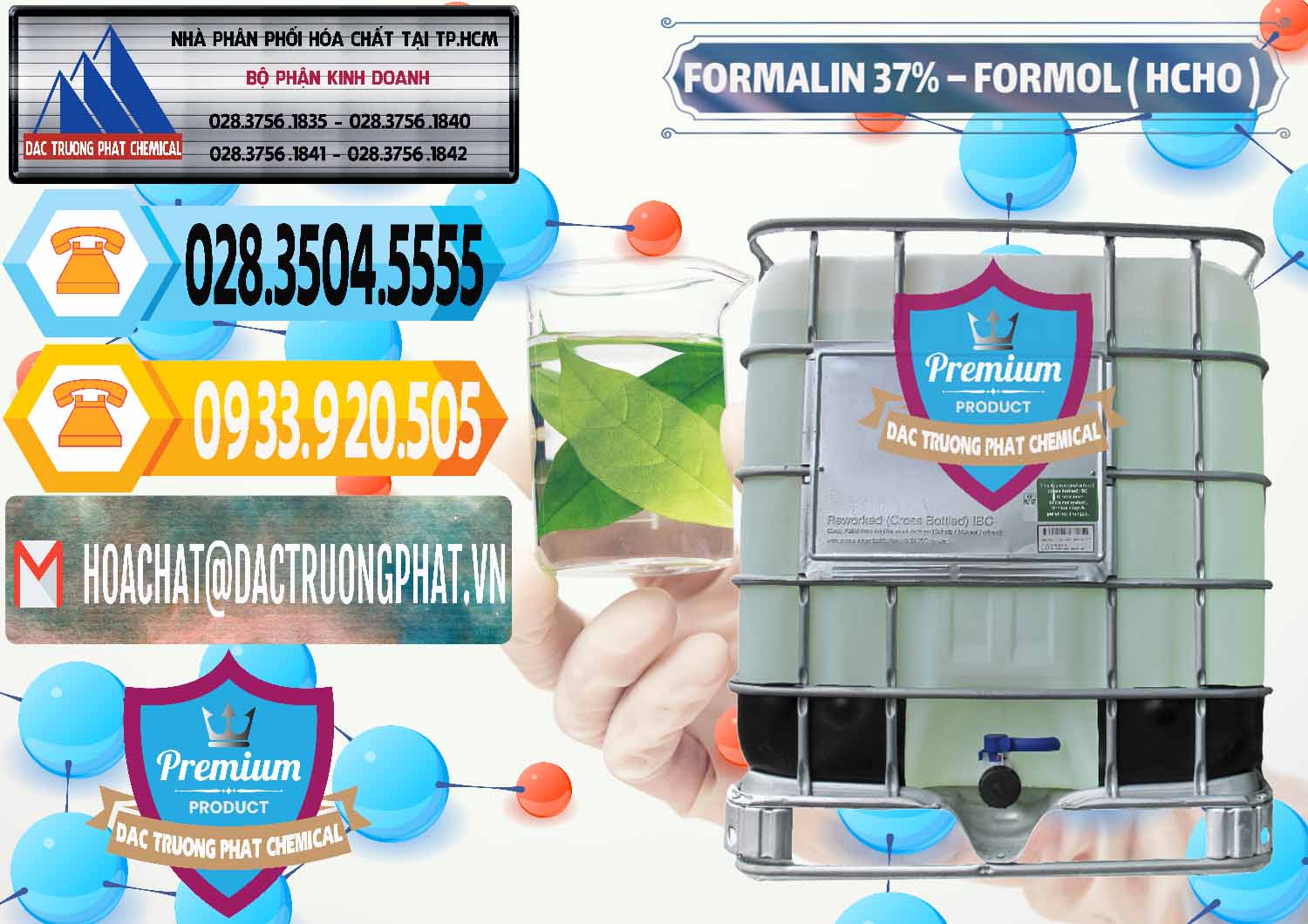 Cty phân phối _ cung cấp Formalin - Formol ( HCHO ) 37% Việt Nam - 0187 - Đơn vị chuyên cung cấp & kinh doanh hóa chất tại TP.HCM - hoachattayrua.net