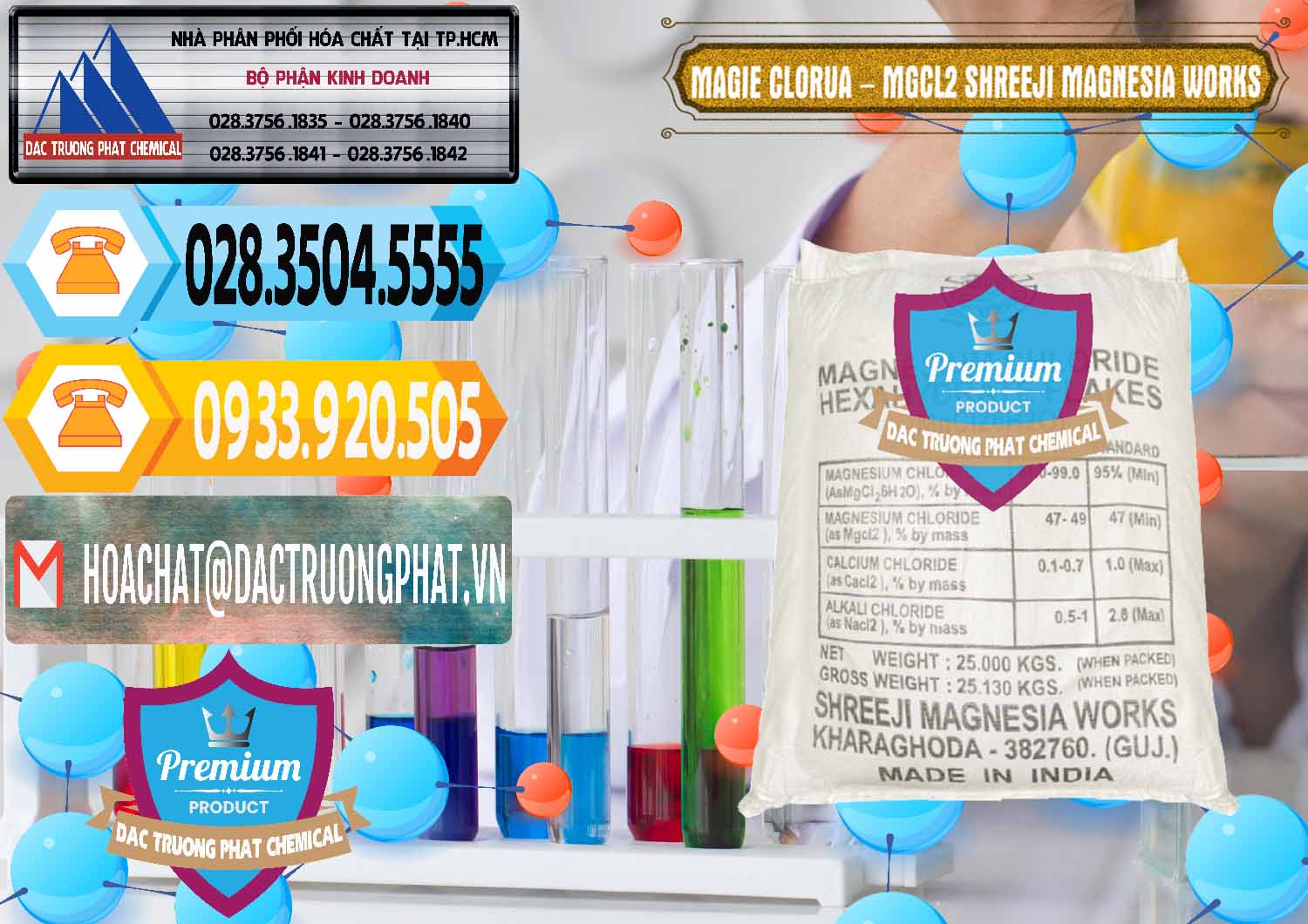 Công ty chuyên bán & phân phối Magie Clorua – MGCL2 Dạng Vảy Shreeji Magnesia Works Ấn Độ India - 0285 - Cty chuyên bán ( cung cấp ) hóa chất tại TP.HCM - hoachattayrua.net