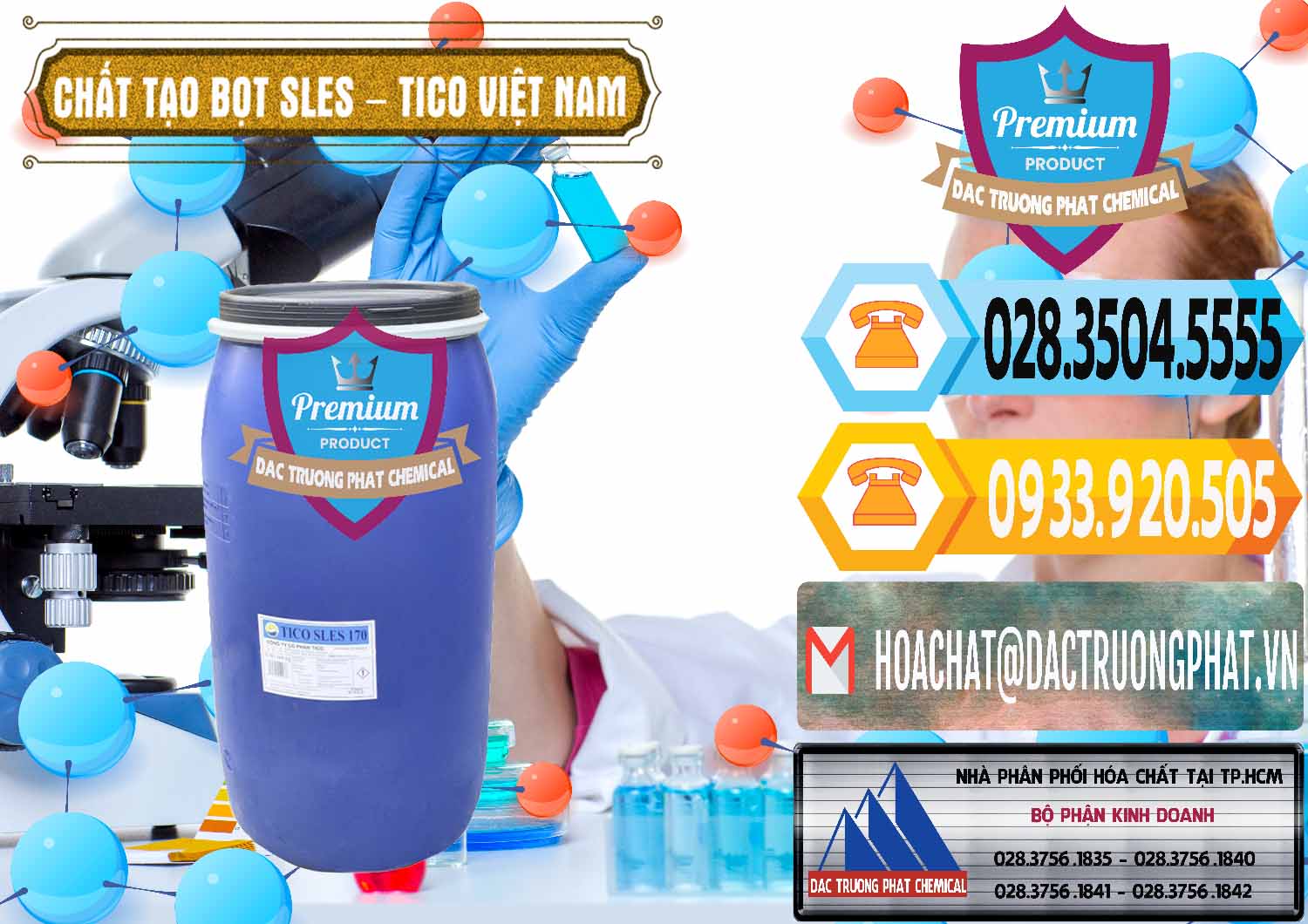 Công ty cung cấp & bán Chất Tạo Bọt Sles - Sodium Lauryl Ether Sulphate Tico Việt Nam - 0304 - Cty cung ứng ( bán ) hóa chất tại TP.HCM - hoachattayrua.net