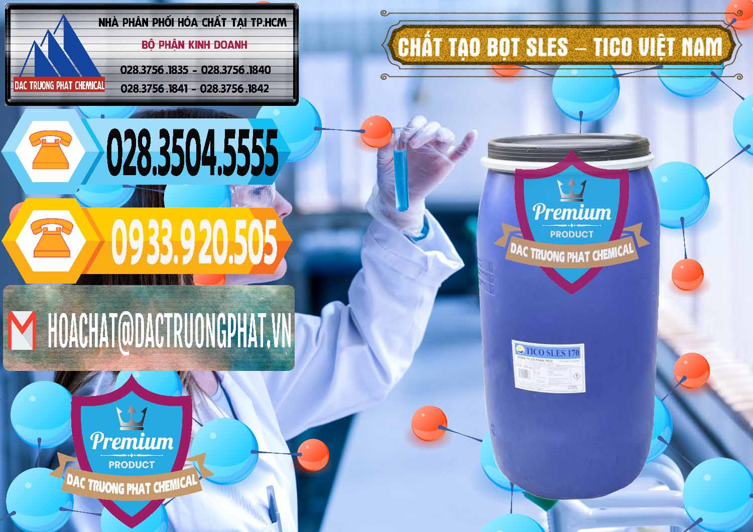 Nơi chuyên cung ứng _ phân phối Chất Tạo Bọt Sles - Sodium Lauryl Ether Sulphate Tico Việt Nam - 0304 - Kinh doanh - cung cấp hóa chất tại TP.HCM - hoachattayrua.net