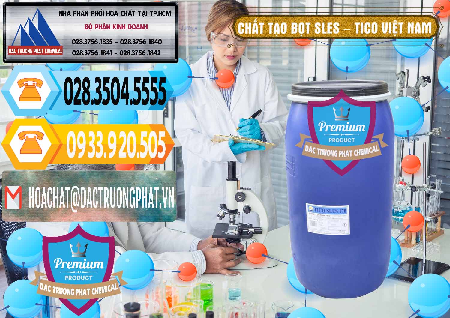 Đơn vị cung cấp ( kinh doanh ) Chất Tạo Bọt Sles - Sodium Lauryl Ether Sulphate Tico Việt Nam - 0304 - Nơi chuyên kinh doanh _ phân phối hóa chất tại TP.HCM - hoachattayrua.net